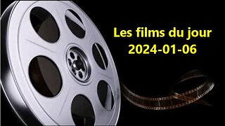 Les films du jour = 2024-01-06