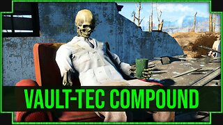 Vault-Tec Compound in Fallout 4 - What Were They Up Too!