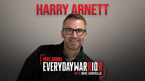 Harry Arnett | Everyday Warrior Podcast