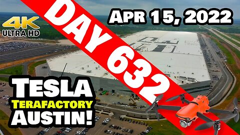 GIGA TEXAS EVOLVES DAILY! - Tesla Gigafactory Austin 4K Day 632 - 4/15/22 - Tesla Terafactory Texas