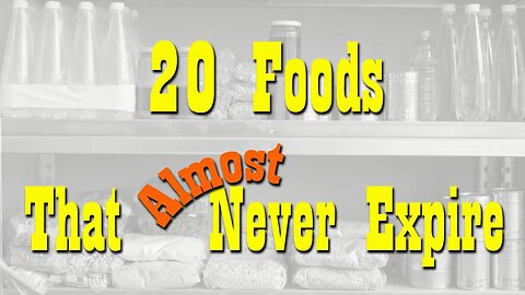 20 Foods That Almost Never Expire ~ Long Term Food Storage