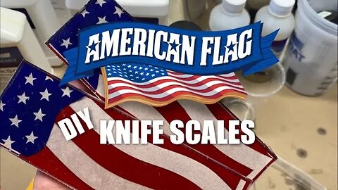 Make your own Cast Resin American Flag Knife Handle Scales