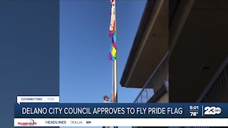 Delano city council approves to fly the pride flag