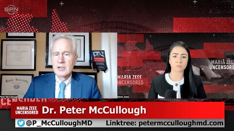 Maria Zee Interviews Dr. Peter McCullough - Doctors Being Persecuted, DNA Damage, SADS
