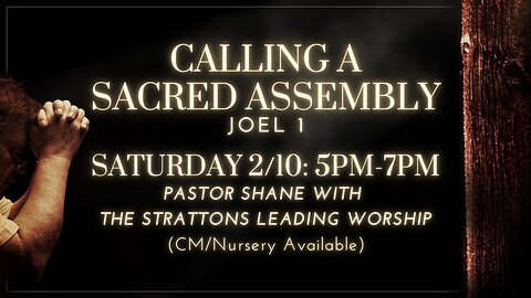 COMING UP: Call a Sacred Assembly