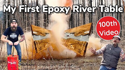 Exploding an Epoxy River Table || Making an epoxy River Table