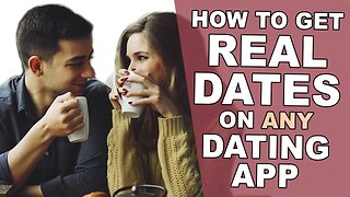 How To Get A First Date From A Dating Site/Dating App