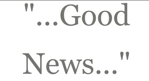 "...this Good News that saves you if..."--The Good News 2