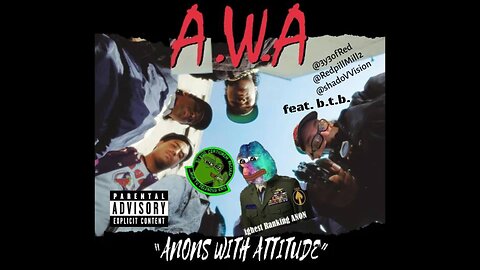 A.W.A.- Straight Outta Kekistan