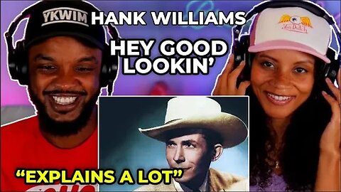 🎵 Hank Williams - Hey Good Lookin' REACTION