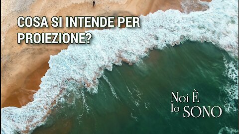 Cosa si intende per proiezione?