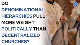 Do denominational hierarchies pull more weight politically than decentralized churches?