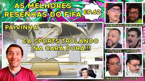 EA TROLOU O PAIVINHA!!! LIZE, ADOLFO, BRIT, SHARK, ROB, ETC: MELHORES RESENHAS DO FIFA 23 - Ep.62