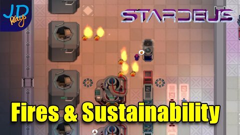 Fires & Sustainability 🚀 StarDeus 🛰️ Ep7 🚀 Lets Play, Walkthrough, Guide & Tips