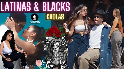 Growing Up In California Dating Latina's & Cholas In The 1990's - 2000's | Latina's & Black Men