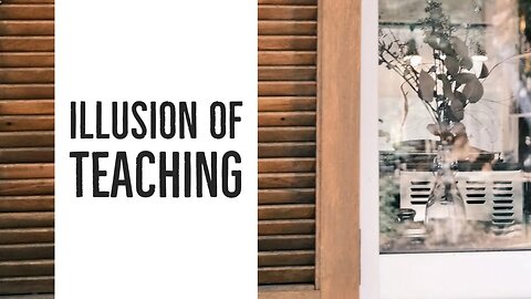 The Illusion of Teaching | Searching for Authentic Learning in a World of Machines