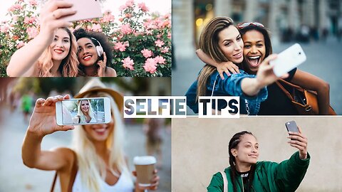 How to take selfies like a pro