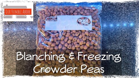 Freezing Crowder Peas