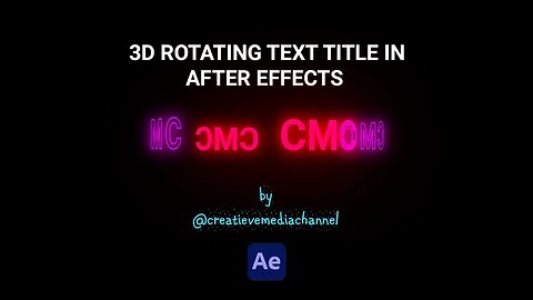 How to make a 3D rotating text title in after effects