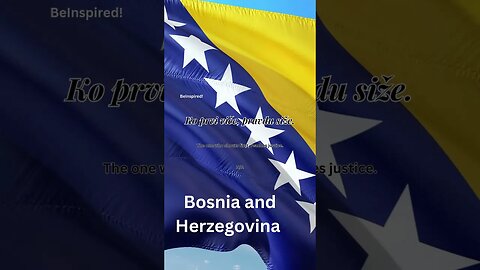 Bosnia and Herzegovina | Proverbs & Quotes