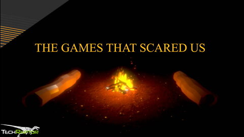 Staff Talks | The Games That Scared Us