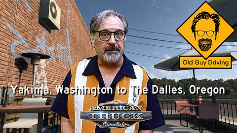 Yakima to The Dalles in American Truck Simulator