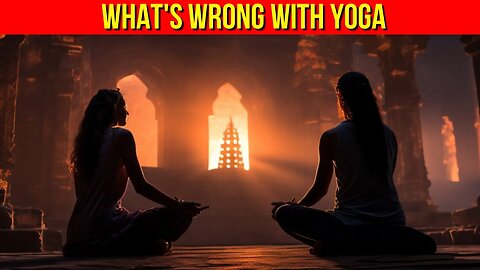 What's wrong with Yoga?