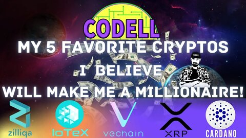 MY 5 FAVORITE #CRYPTOS I BELIEVE WILL MAKE ME A MILLIONAIRE! #ZIL #IOTEX #VECHAIN #XRP #ADA #CARDANO