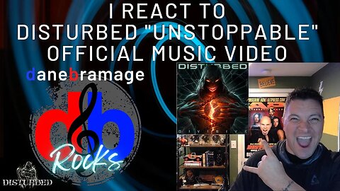 I react to Disturbed "Unstoppable" Music Video | Song is from their Divisive album -Out Now!