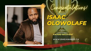 Isaac Olowolafe Jr, Award Recipient of BWE Awards