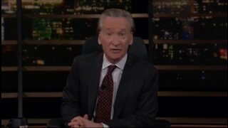 Maher: Democrats Suck The Fun Out of Everything