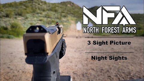 North Forest Arms | 3 Sight Picture | Tritium Night Sights
