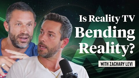 The Psychology Of A Reality TV Generation w/ Zachary Levi