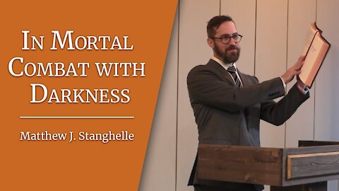 In Mortal Combat with Darkness · John 8:12-59 · Matthew J. Stanghelle