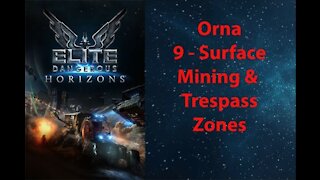 Elite Dangerous: Permit - Orna - 9 - Surface Mining & Trespass Zones - [00113]