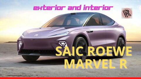 SAIC ROEWE MARVEL R