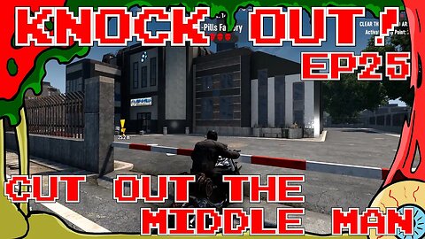 Knock Out! Episode 25 - Cut Out the Middle Man - 7 Days to Die Alpha21