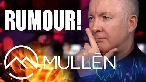MULN STOCK - MULLEN FALSE RUMOUR PUMP!! - Martyn Lucas Investor @MartynLucas