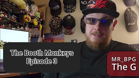 BOOTH MONKEYS - Episode 3