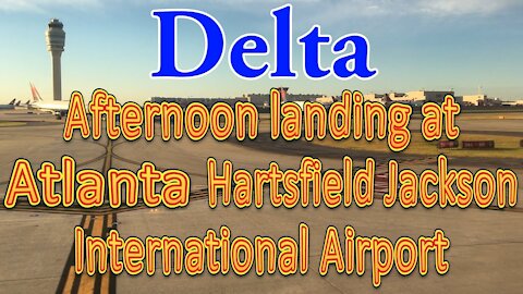 Delta flight landing at Hartsfield-Jackson Atlanta International Airport (ATL)