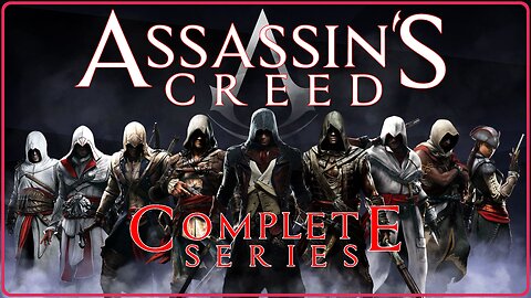Complete Assassin's Creed Series Playthrough Ep.003 #RumbleTakeover #RumblePartner