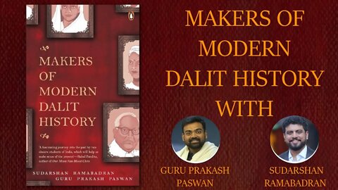 Makers of Modern Dalit History