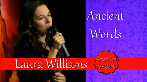 Ancient Words by Laura Williams