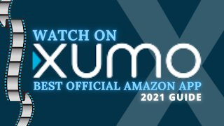 XUMO TV - BEST OFFICIAL AMAZON APP FOR ANY DEVICE! - 2023 GUIDE