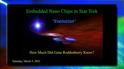 2022-03-07 Embedded Nano Chips in Star Trek