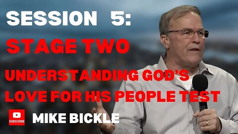 Session 5: Stage #2: Understanding God’s Love for His People test