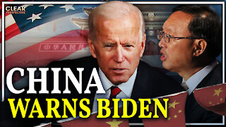 China Warns Biden Not to Cross “Red Line”; A Deep Dive into the Burma Coup | Clear Perspective