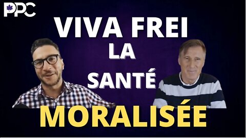 La santé devenue "moralisée" avec @Viva Frei