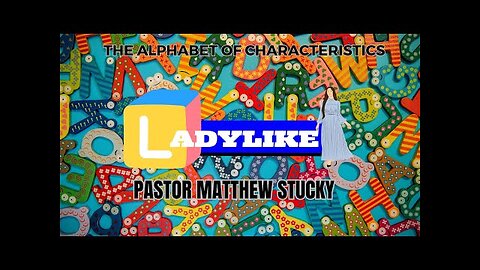 The Alphabet of Characteristics | Ladylike Sarah