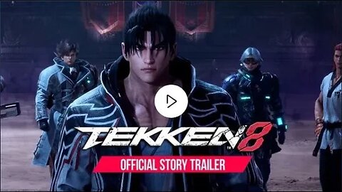 Tekken 8 Official Story Preview RISE OF KAZUYA CHAPTER ONE